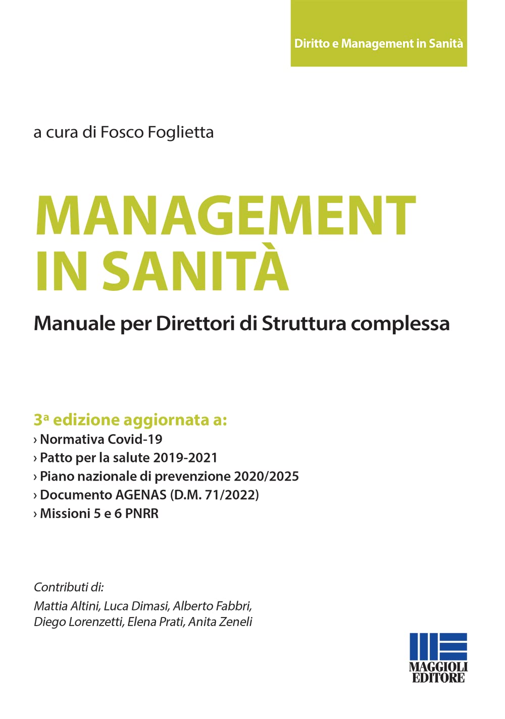 Management in sanità. Manuale per direttori di struttura complessa book