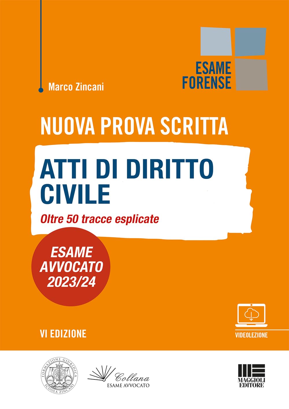 Nuova Prova Scritta - Atti di Diritto Civile Oltre 50 tracce esplicate book