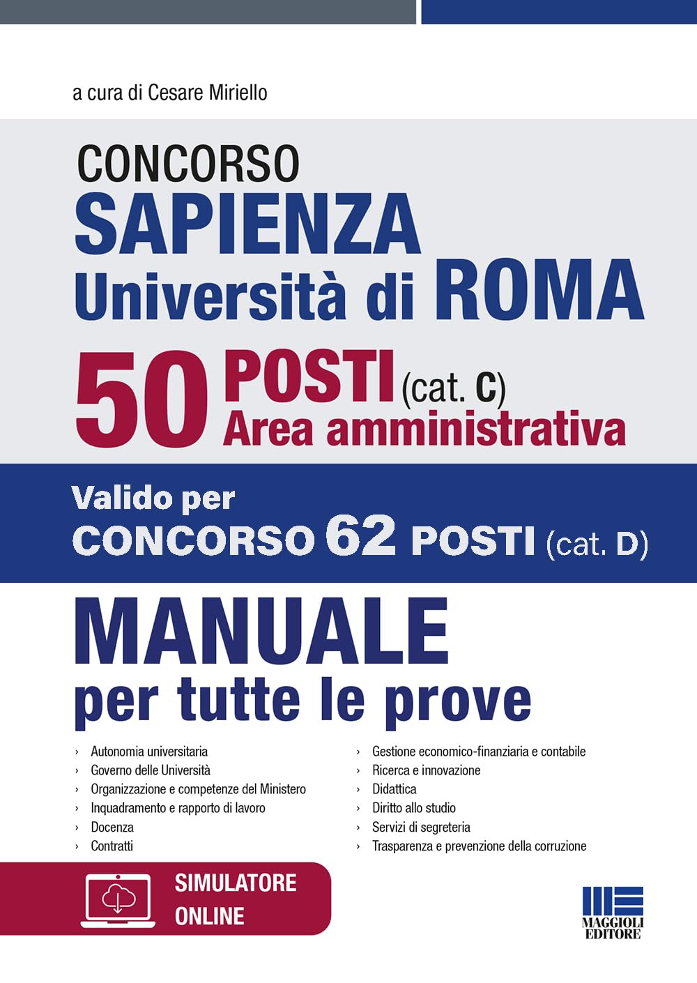 Concorso Sapienza Università di Roma 50 posti (cat. C). Area amministrativa. Manuale per tutte le prove book