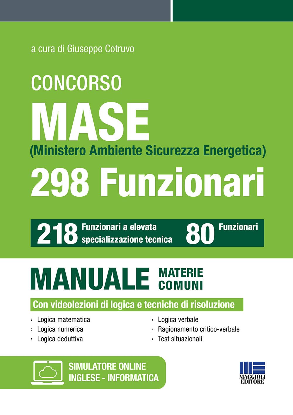 Concorso ministero ambiente sicurezza energetica. 298 funzionari. Manuale materie comuni book