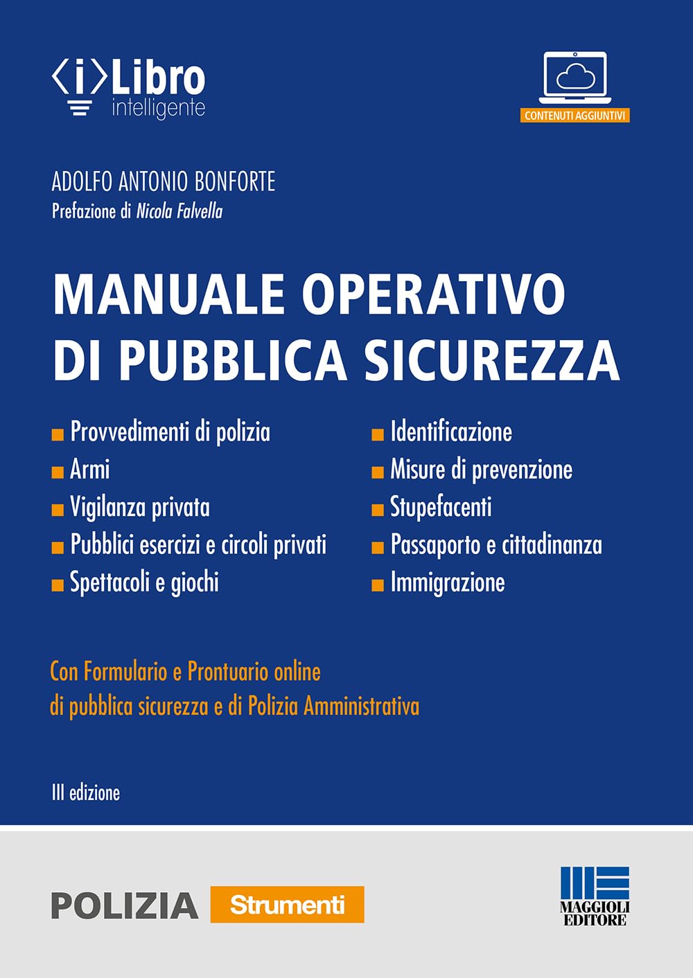 Manuale operativo di pubblica sicurezza. Con espansione online Law