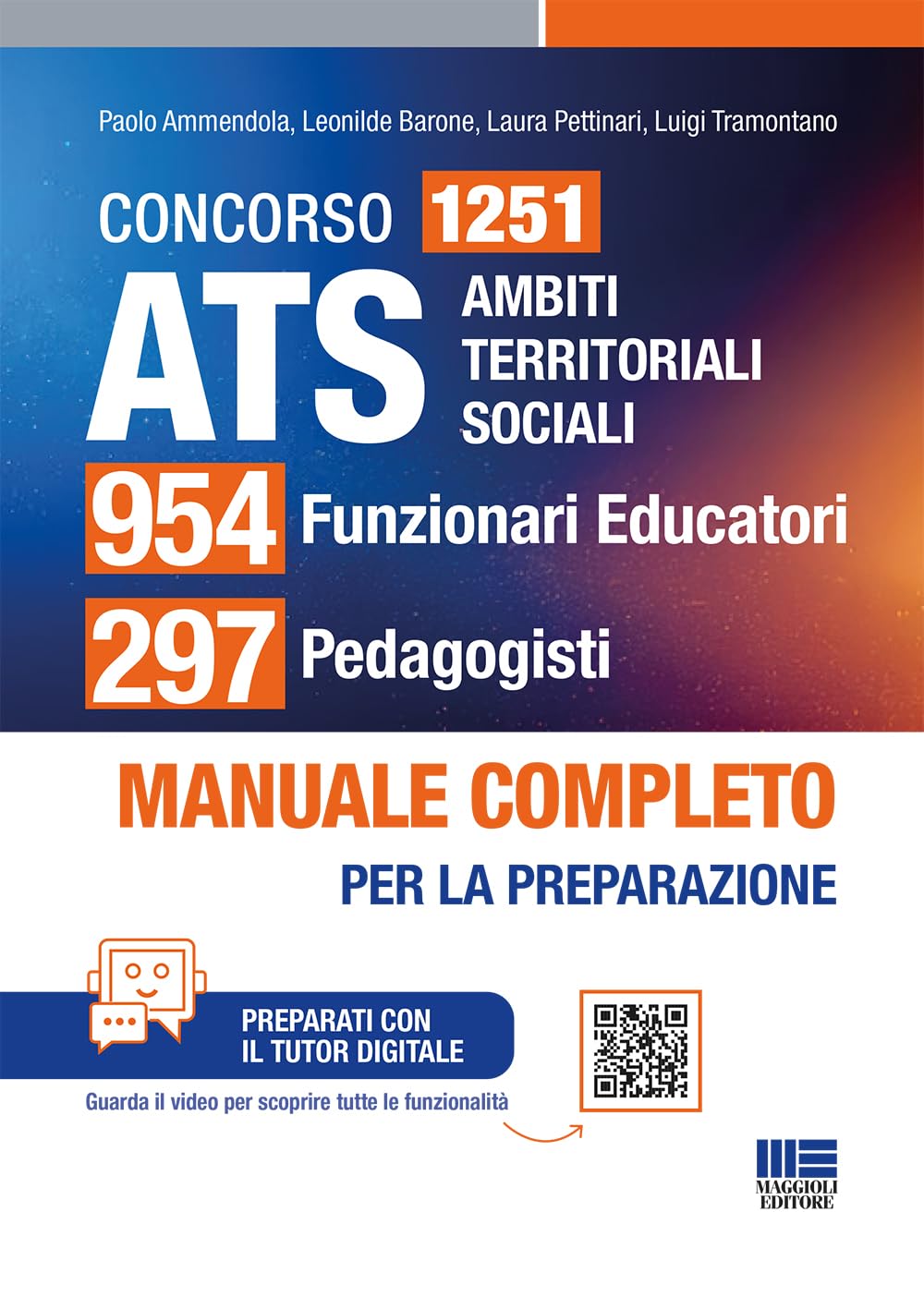 Concorso ATS Ambiti Territoriali Sociali 1251 Funzionari Educatori - Manuale completo per tutte le prove book