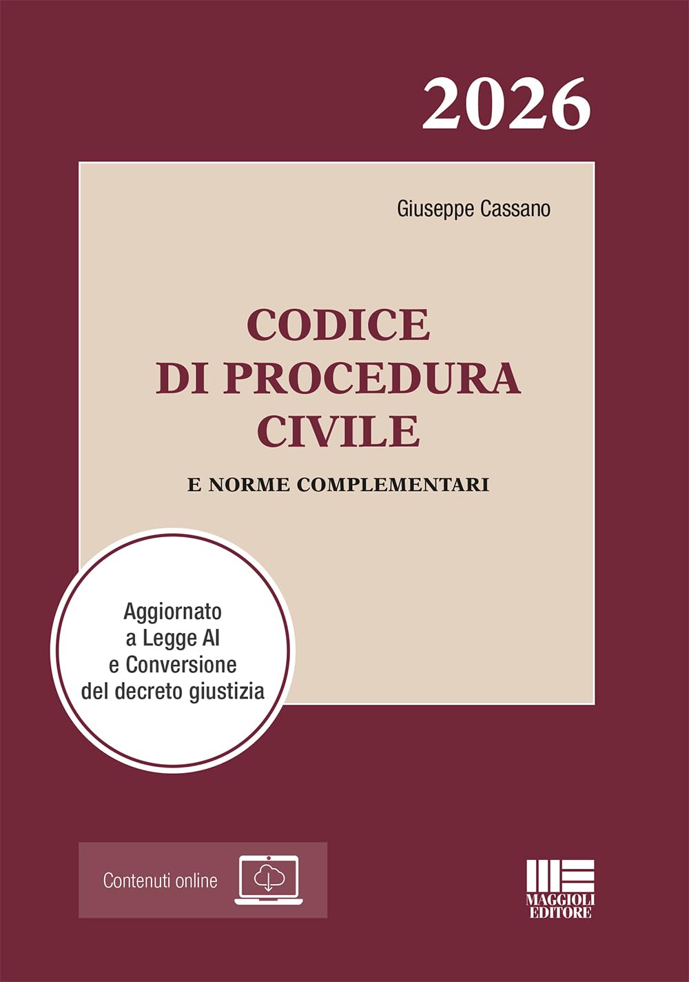 Codice di Procedura Civile 2026 e norme complementari. Aggiornato a Legge AI e Conversione del decreto giustizia. Con espansione online book