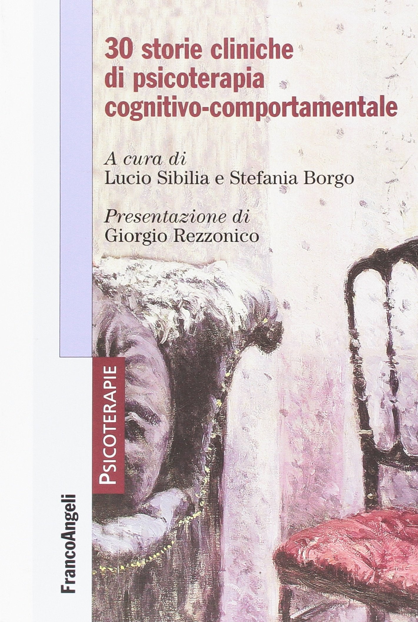 30 storie cliniche di psicoterapia cognitivo-comportamentale book