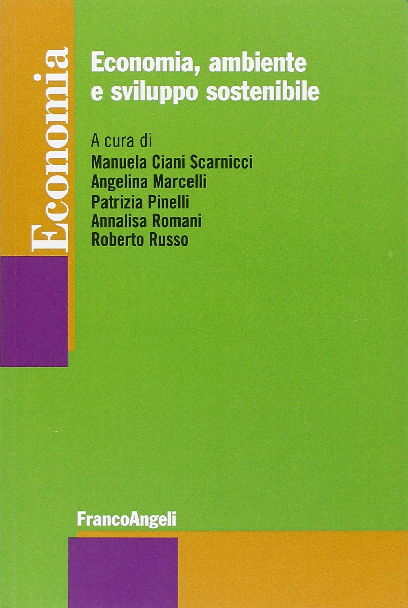 Economia, ambiente e sviluppo sostenibile (Economia - Strumenti) Business, Finance & Career