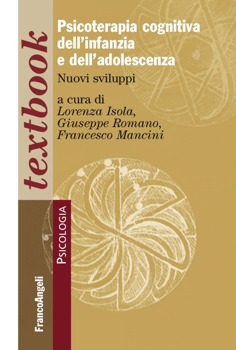 Psicoterapia cognitiva dell'infanzia e dell'adolescenza. Nuovi sviluppi book