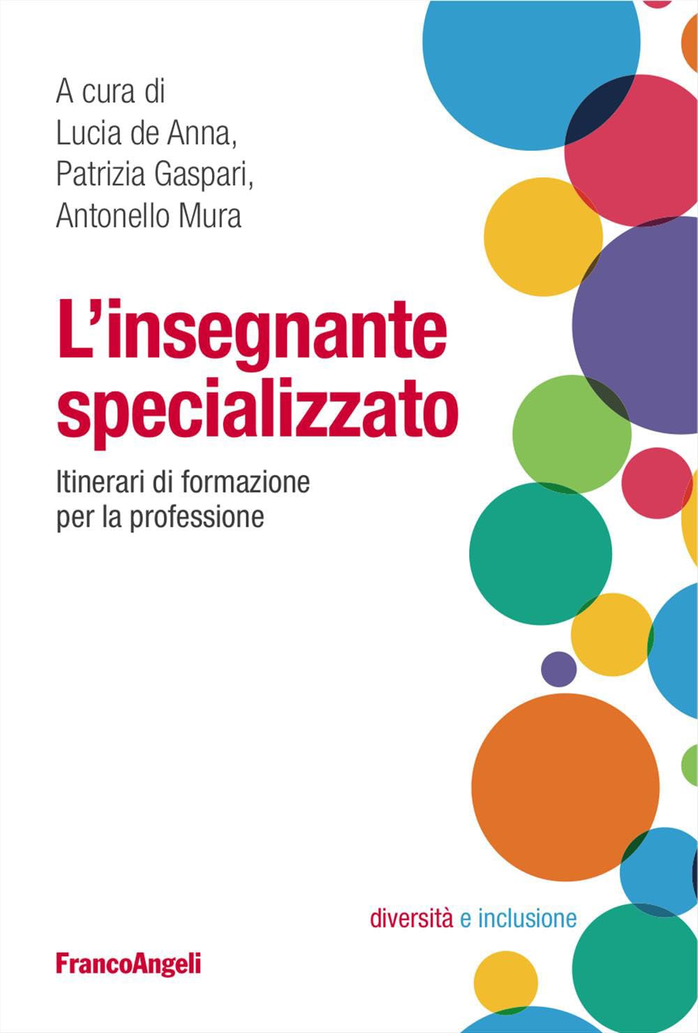 L'insegnante Specializzato. Itinerari Di Formazione Per La Professione Education & Training