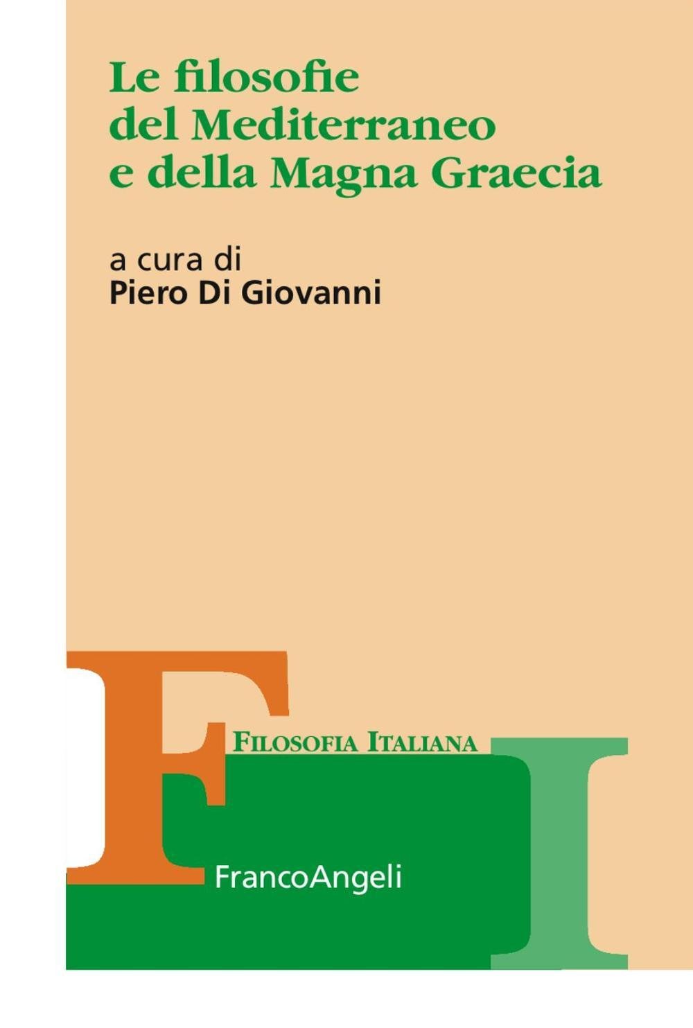 Le filosofie del Mediterraneo e della Magna Graecia book