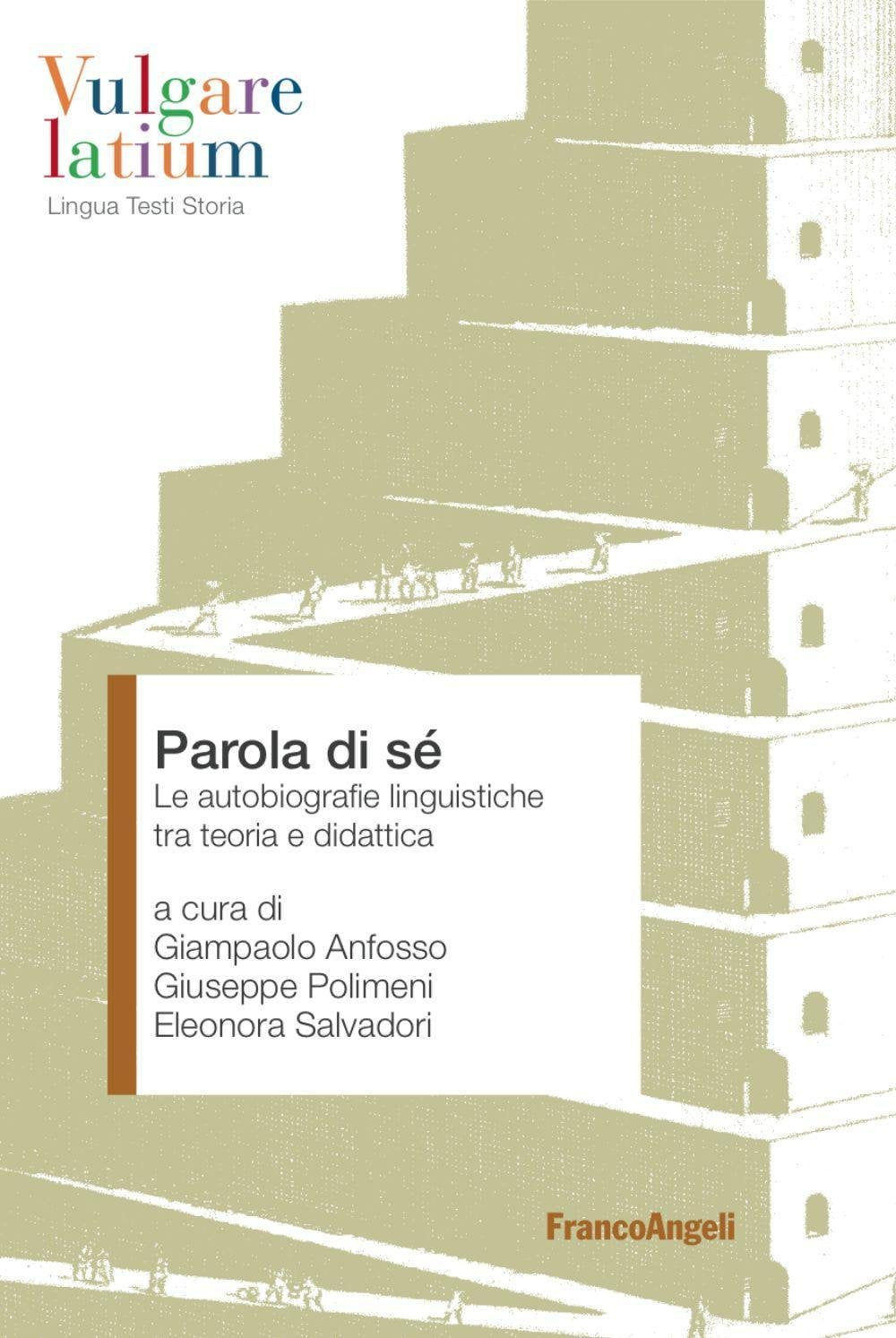 Parola di sé. Le autobiografie linguistiche tra teoria e didattica book