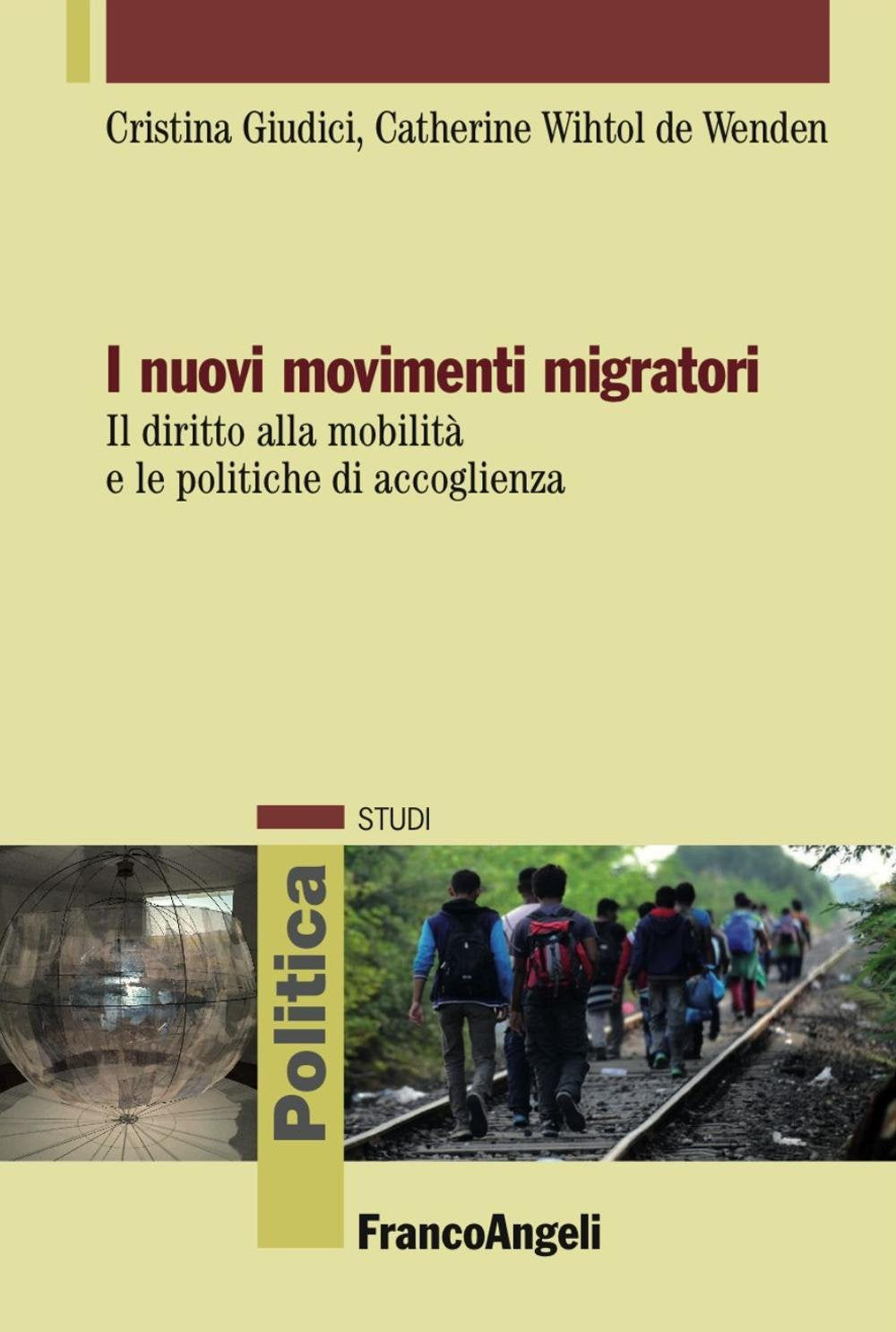 I nuovi movimenti migratori. Il diritto alla mobilità e le politiche di accoglienza book