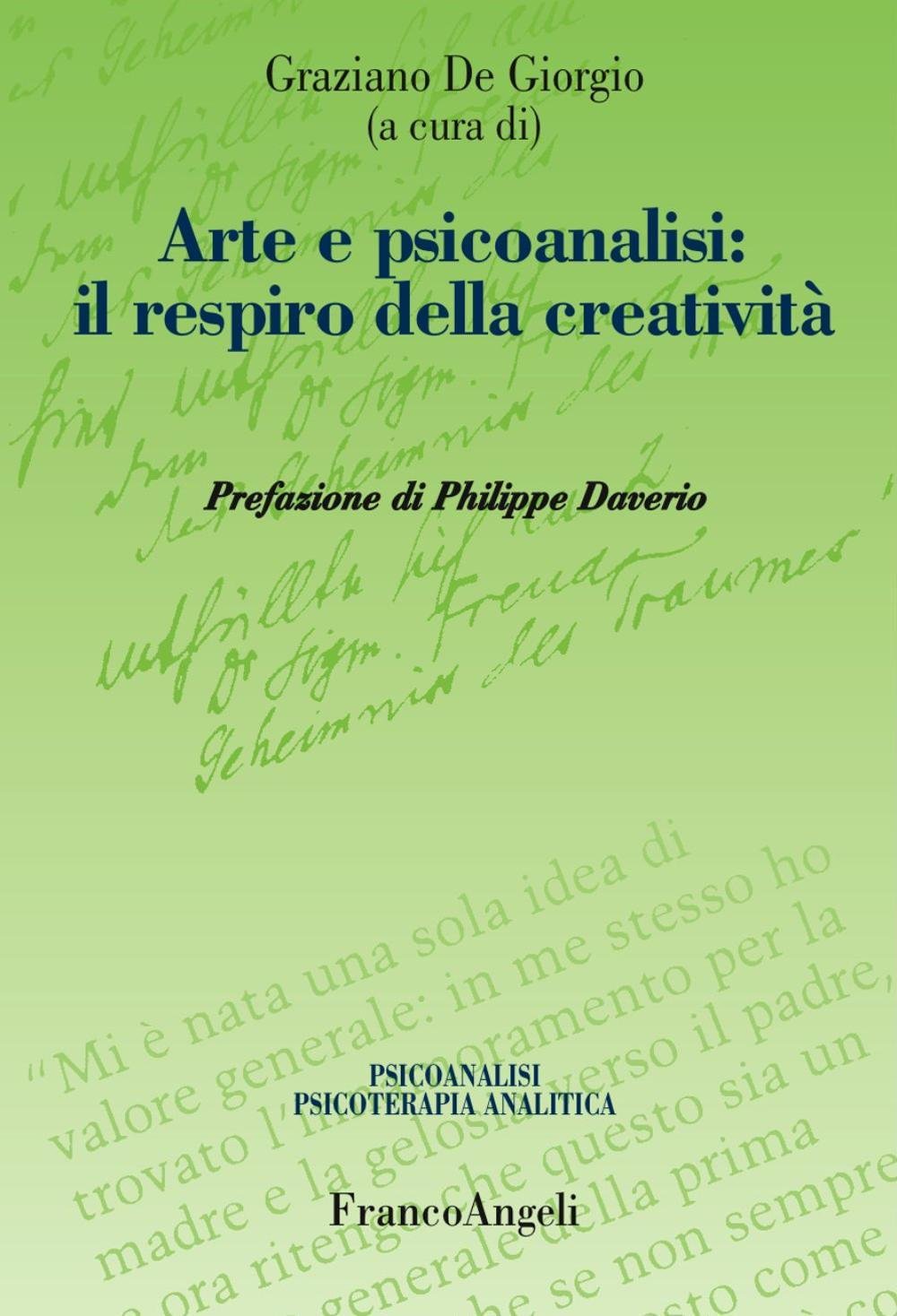 Arte e psicoanalisi: il respiro della creatività book
