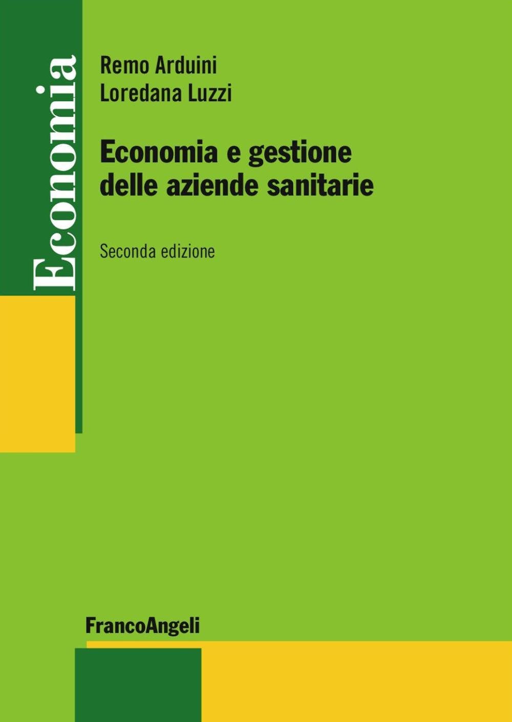 Economia e gestione delle aziende sanitarie book