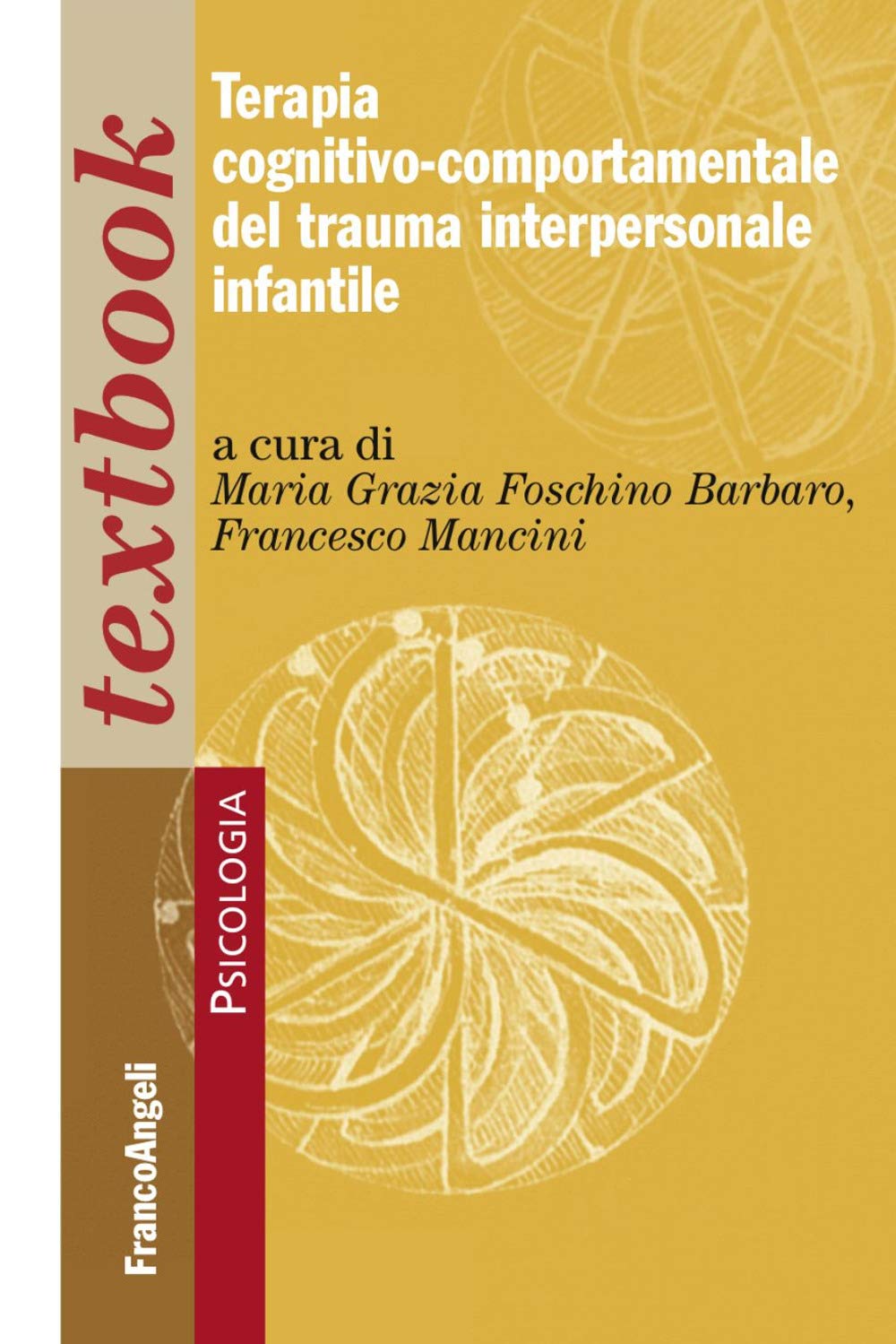 Terapia cognitivo-comportamentale del trauma interpersonale infantile book