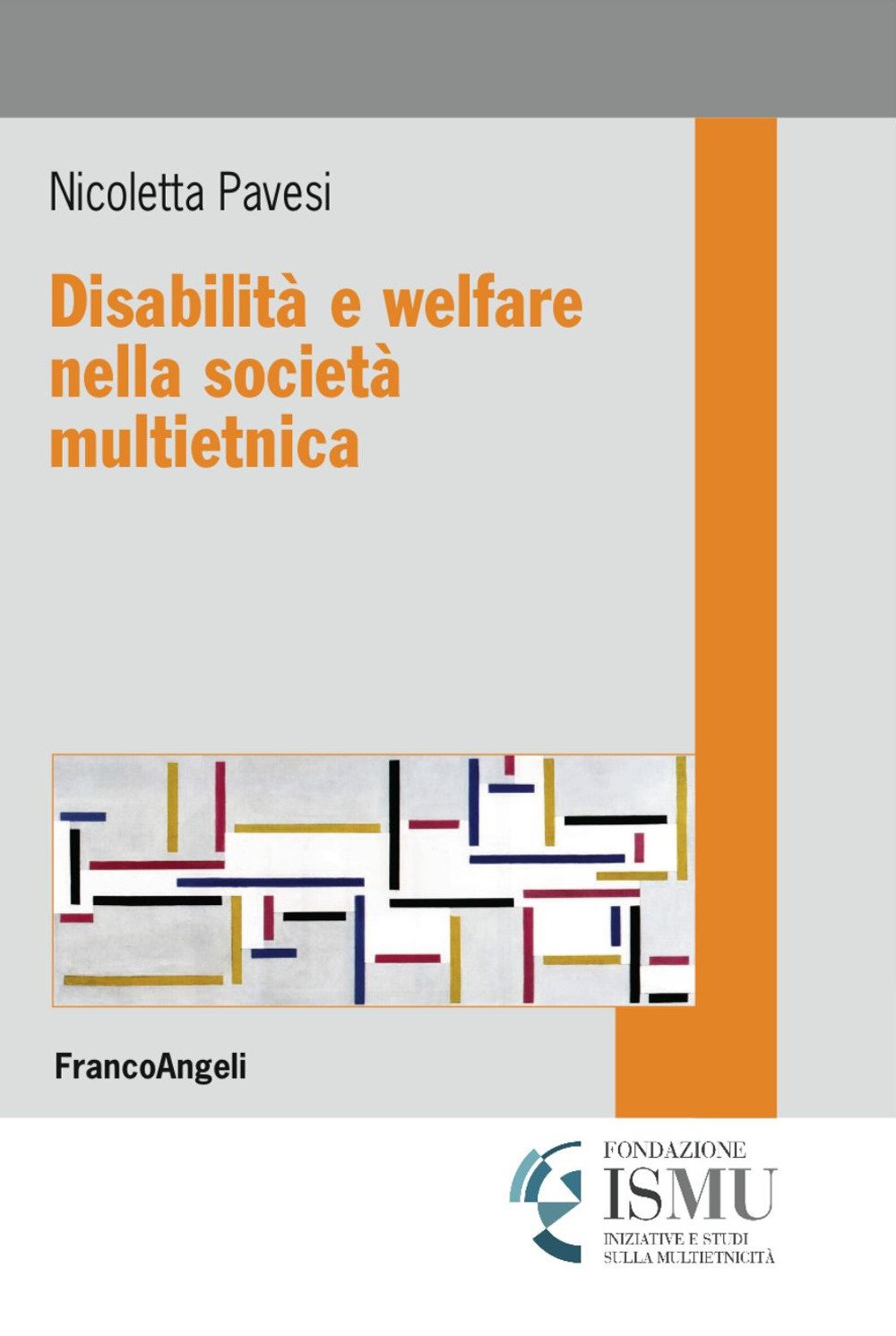 Disabilità e welfare nella società multietnica book