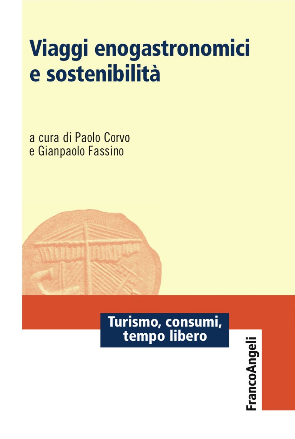 VIAGGI ENOGASTRONOMICI E SOSTENIBILIT Social Sciences