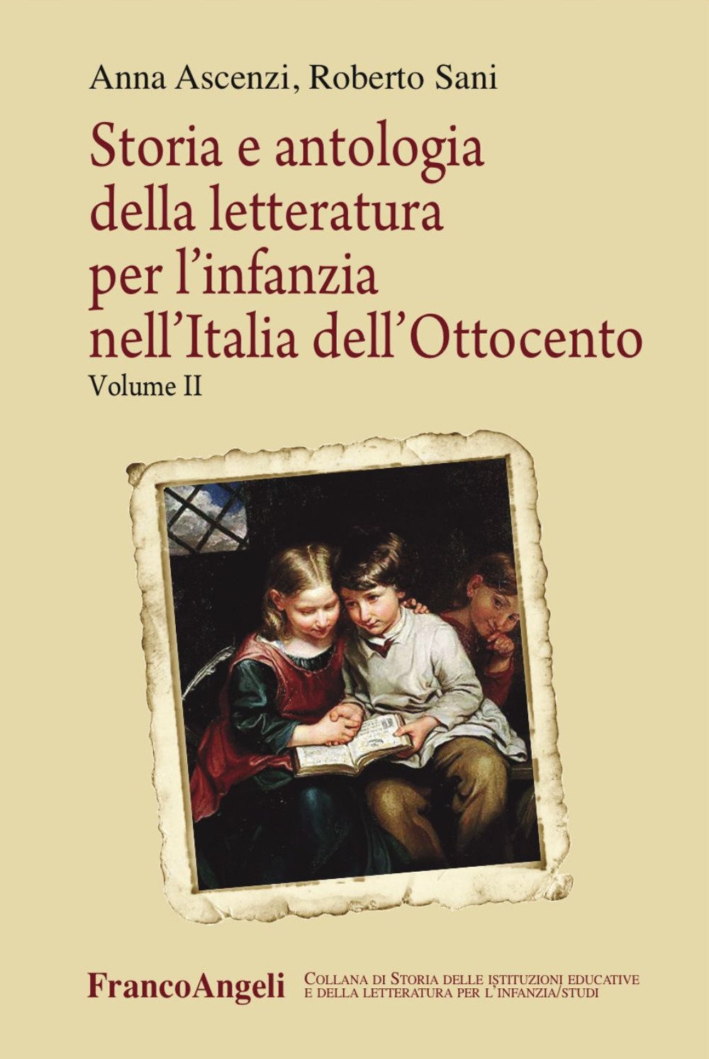 Storia e antologia della letteratura per l'infanzia nell'Italia dell'Ottocento (Vol. 2) book
