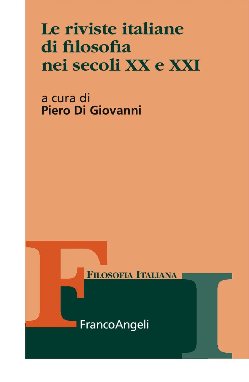 Le riviste italiane di filosofia nei secoli XX e XXI book