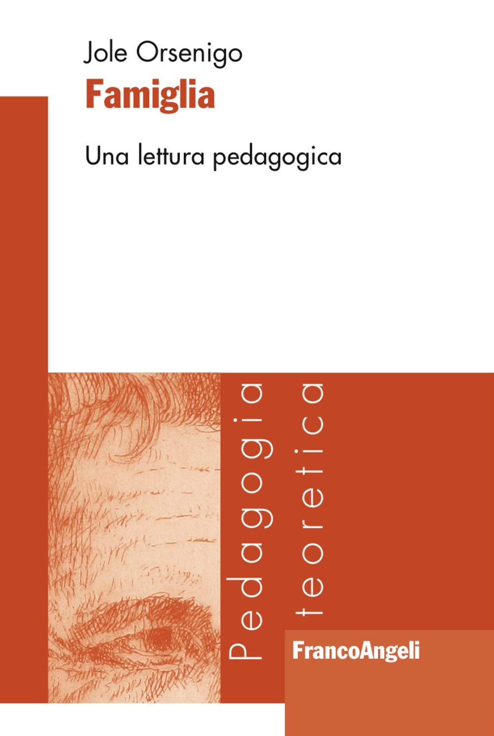 Famiglia. Una lettura pedagogica book
