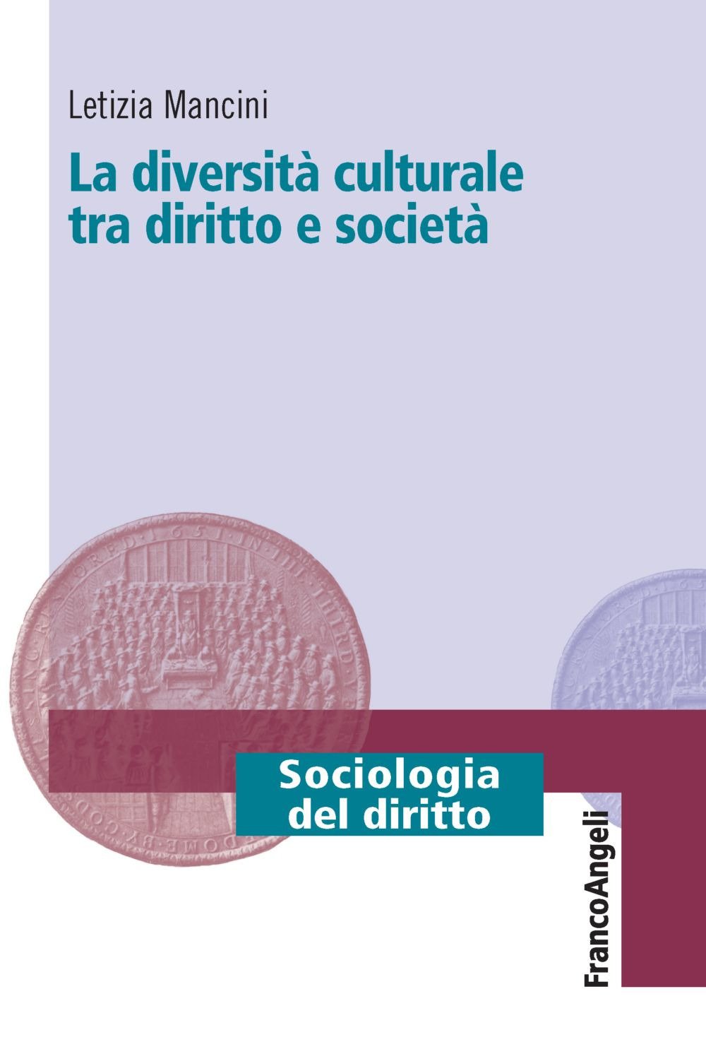 La diversità culturale tra diritto e società book