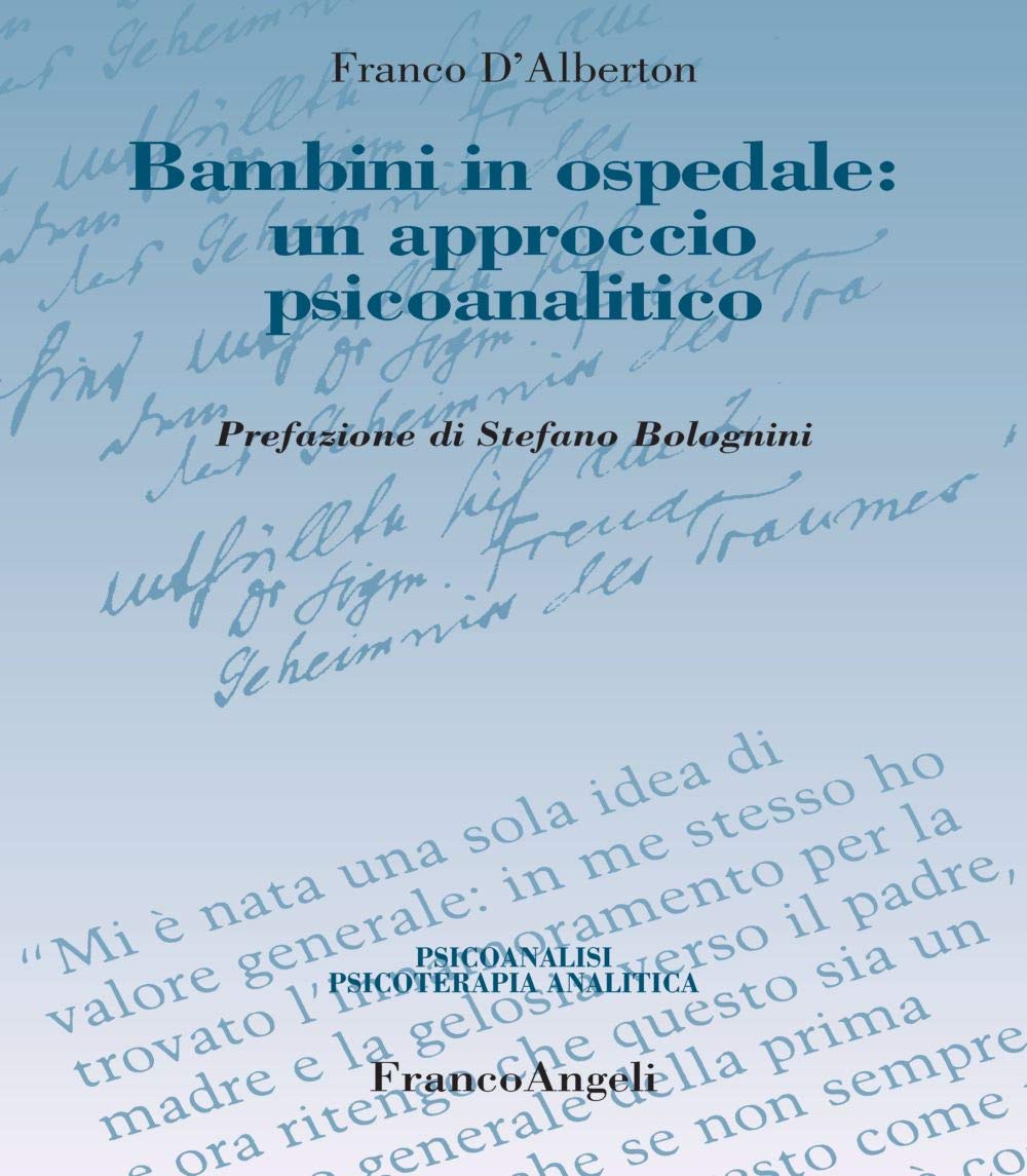 Bambini in ospedale: un approccio psicoanalitico book