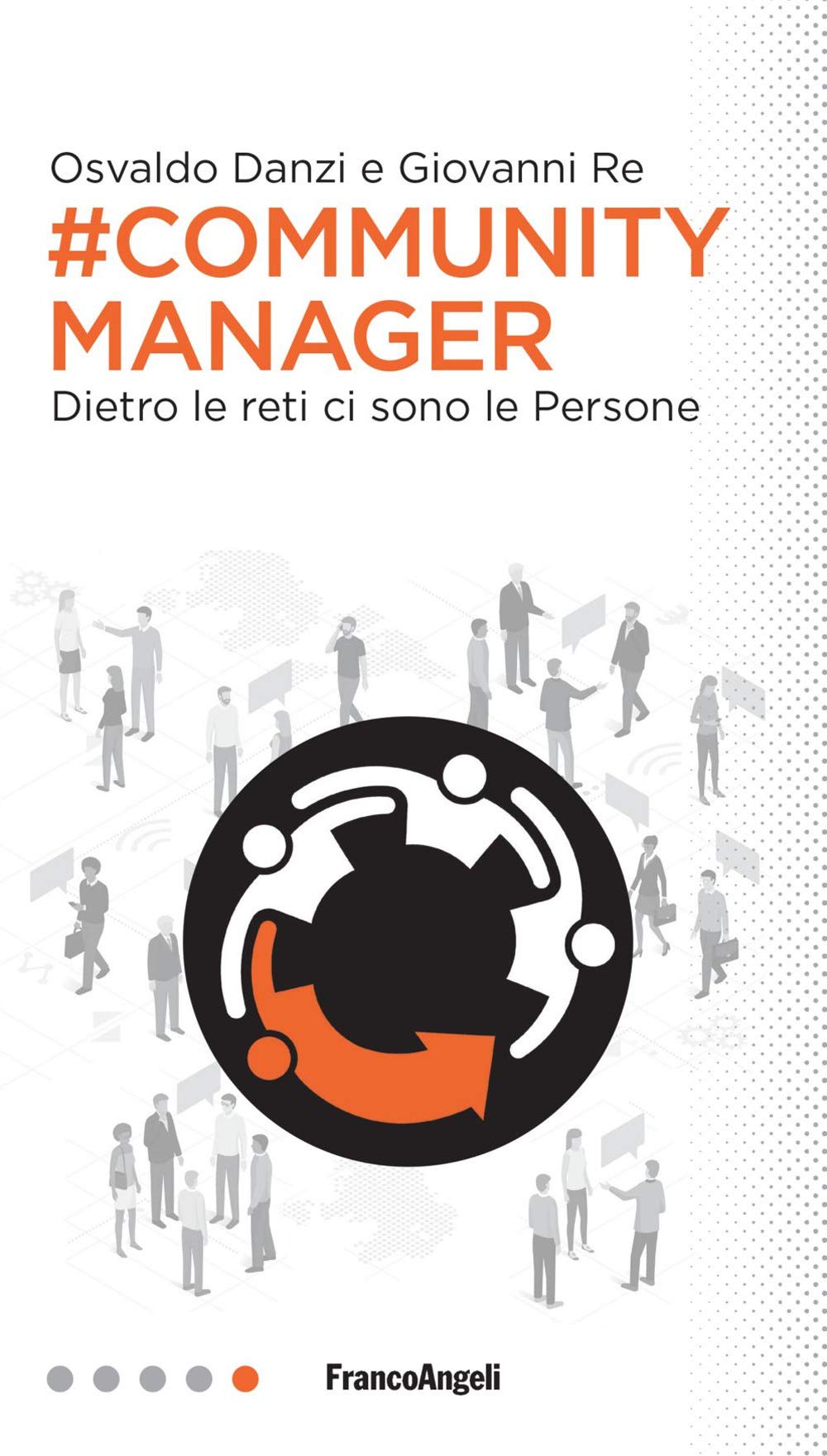 #Community manager. Dietro le reti ci sono le persone (Professioni digitali) Business, Finance & Career
