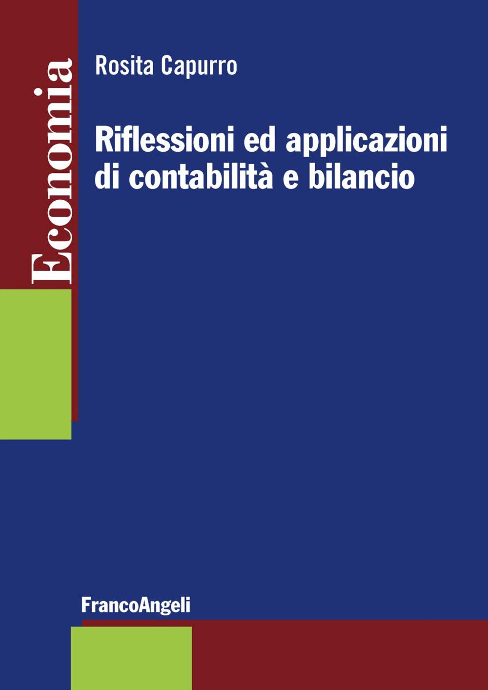Riflessioni ed applicazioni di contabilità e bilancio book