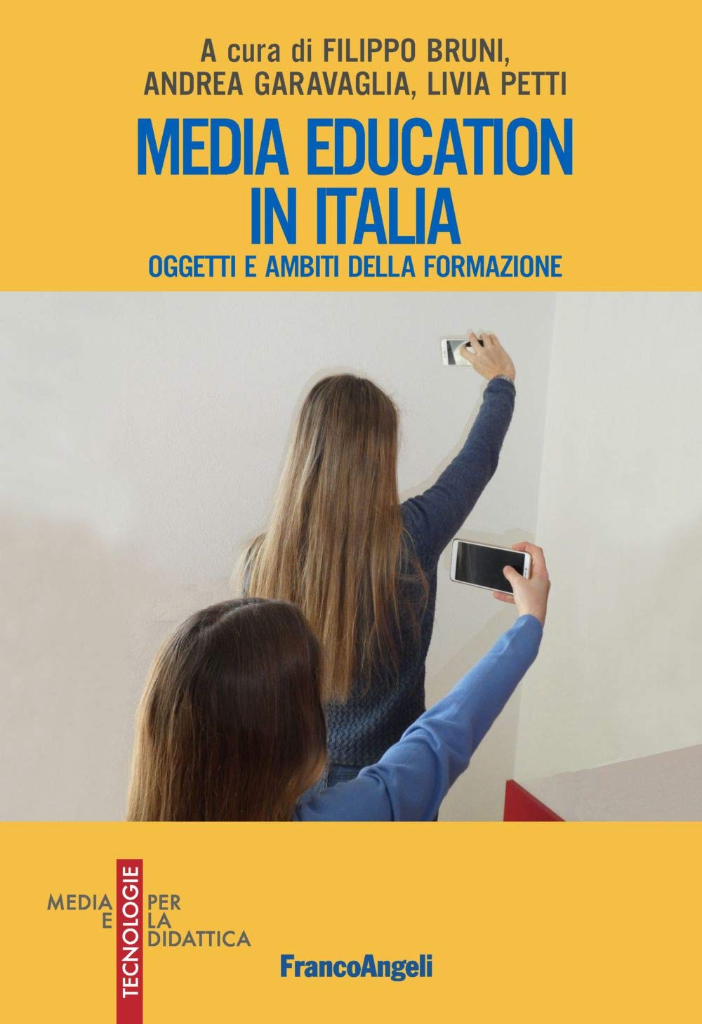 Media education in Italia. Oggetti e ambiti della formazione book