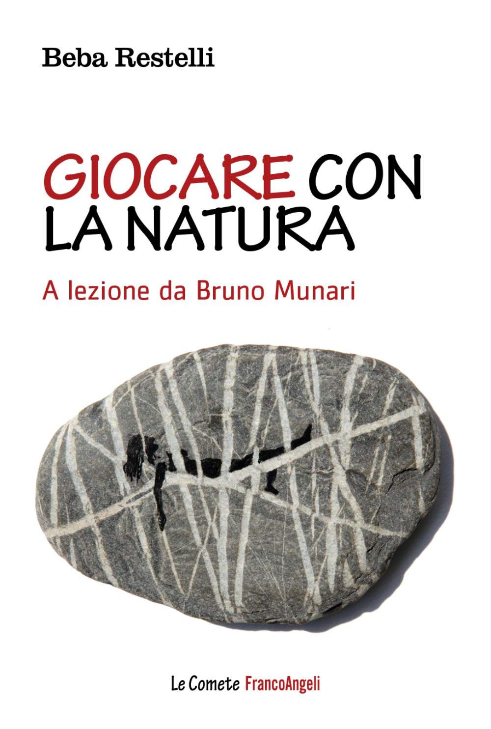 Giocare con la natura. A lezione da Bruno Munari (Le comete) Film, Art & Culture