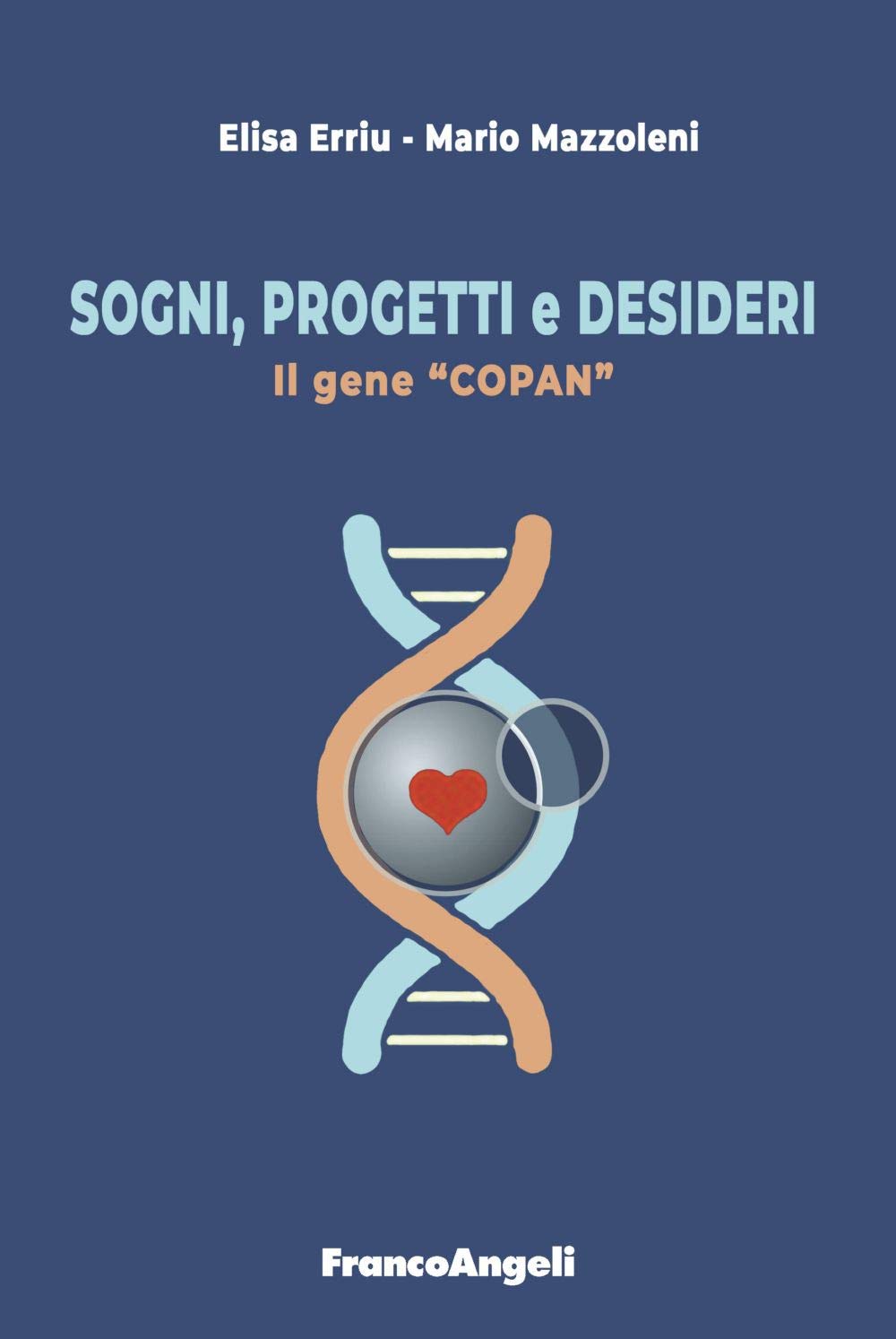 Mario Mazzoleni - Sogni, Progetti E Desideri (1 BOOKS) Business, Finance & Career