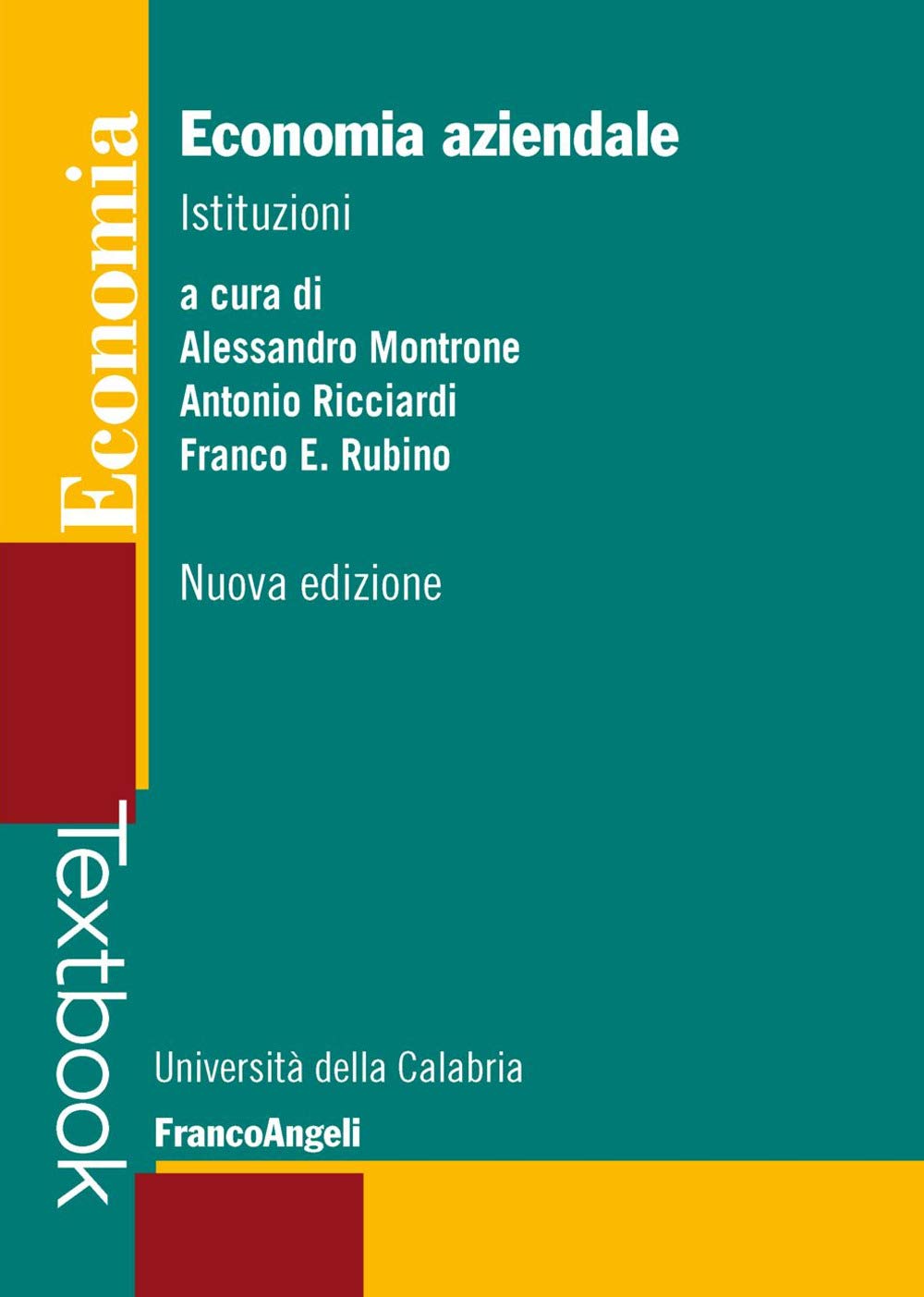 Economia aziendale. Nuova ediz. book