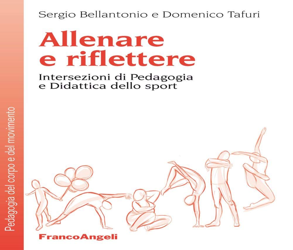 Allenare e riflettere. Intersezioni di pedagogia e didattica dello sport book
