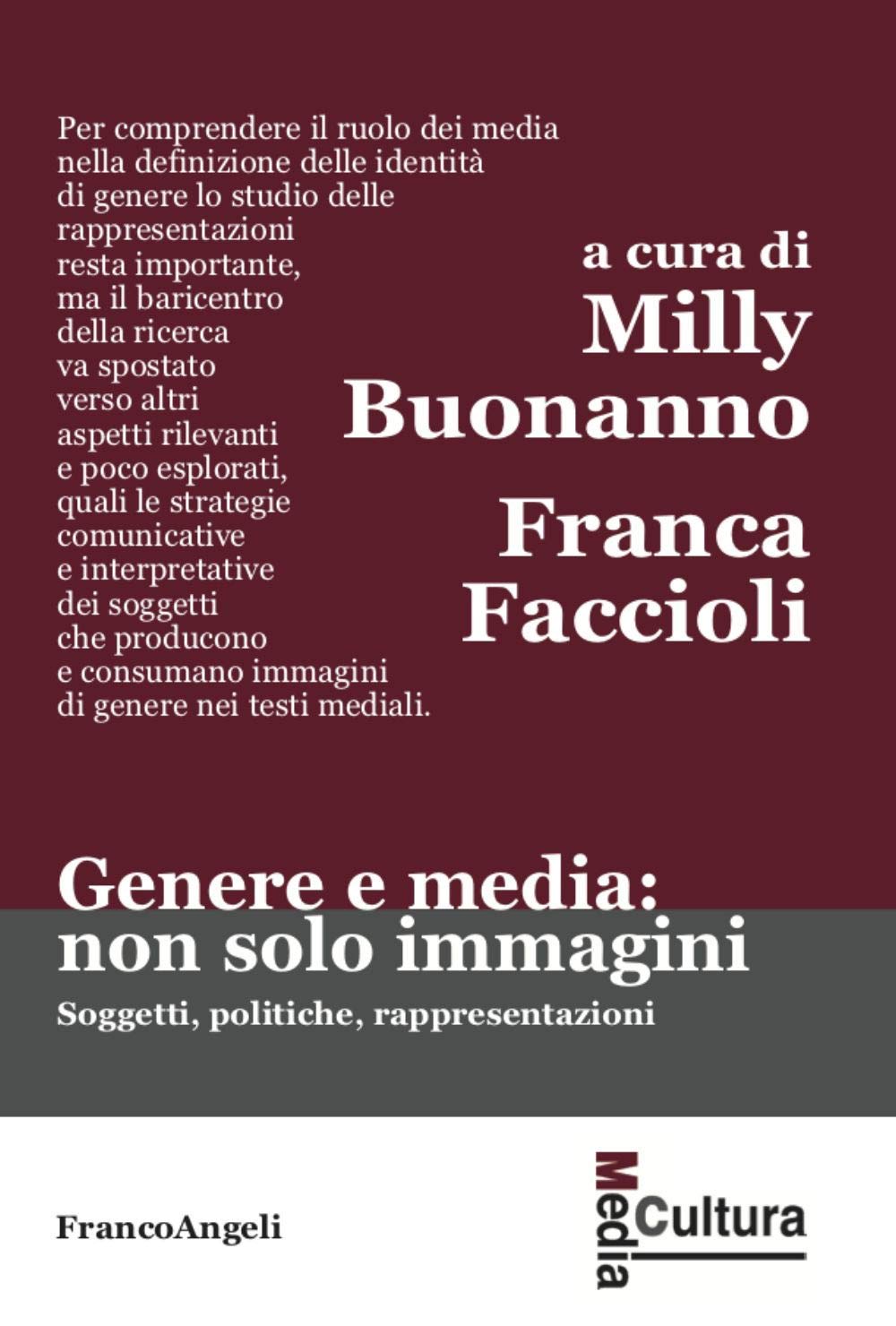 Genere e media: non solo immagini (Media cultura) Media & Communication