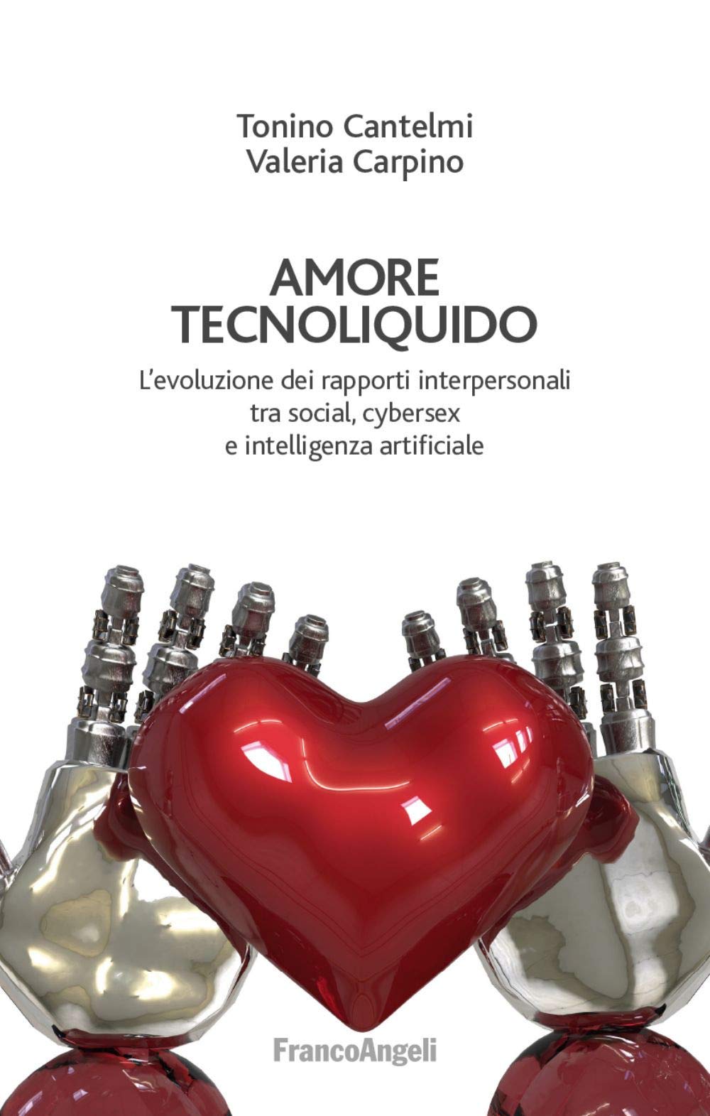 Amore tecnoliquido. L'evoluzione dei rapporti interpersonali tra social, cybersex e intelligenza artificiale Parents & Children