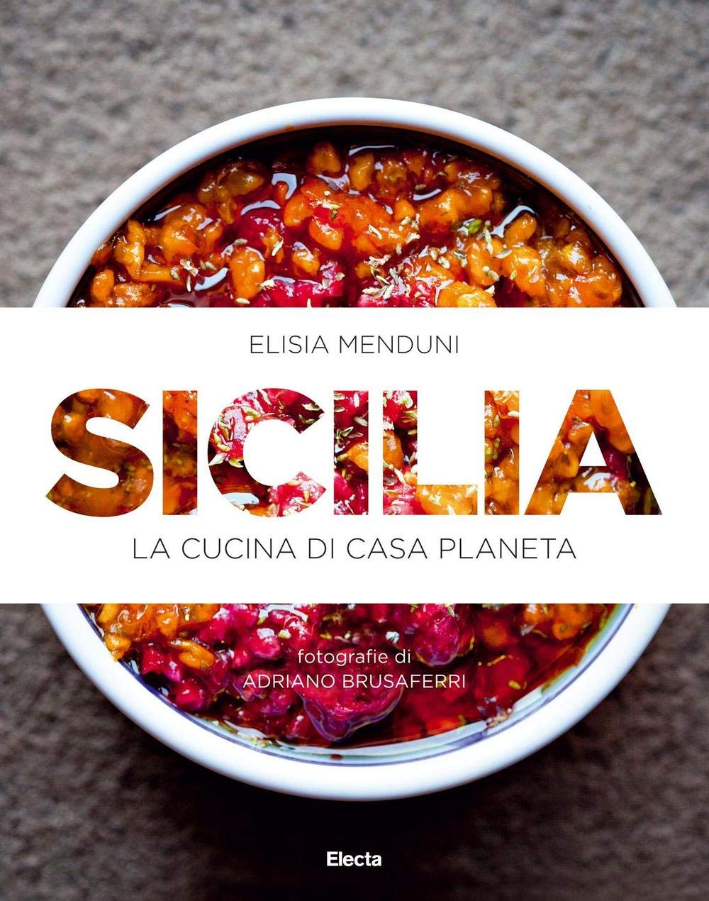 Sicilia. La cucina di casa Planeta. Ediz. illustrata book