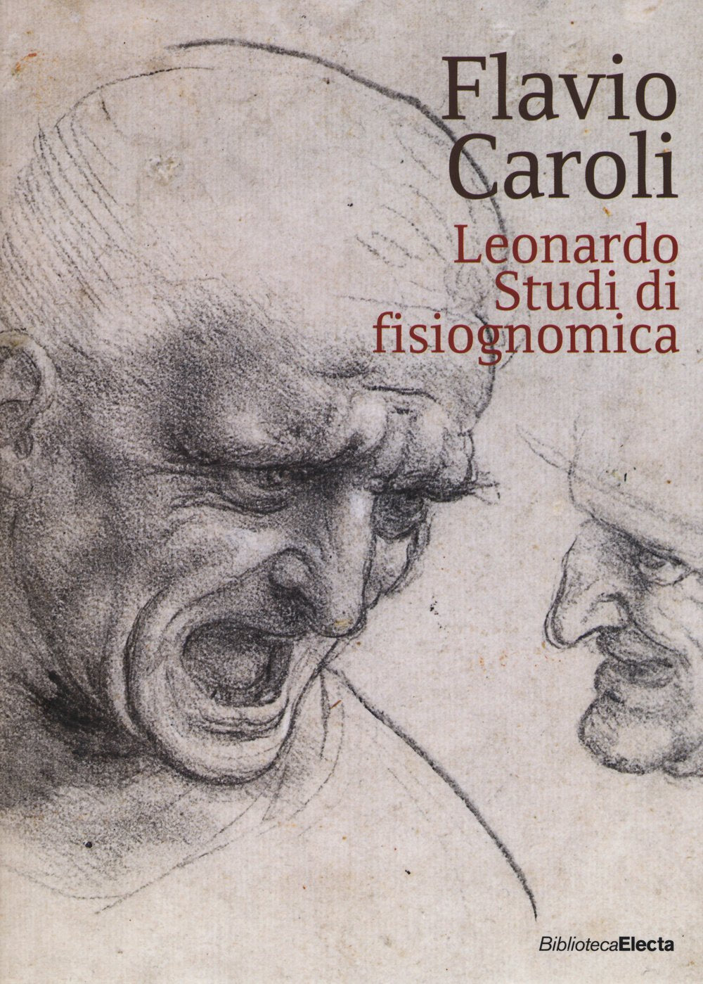 Leonardo. Studi di fisiognomica. Ediz. illustrata book