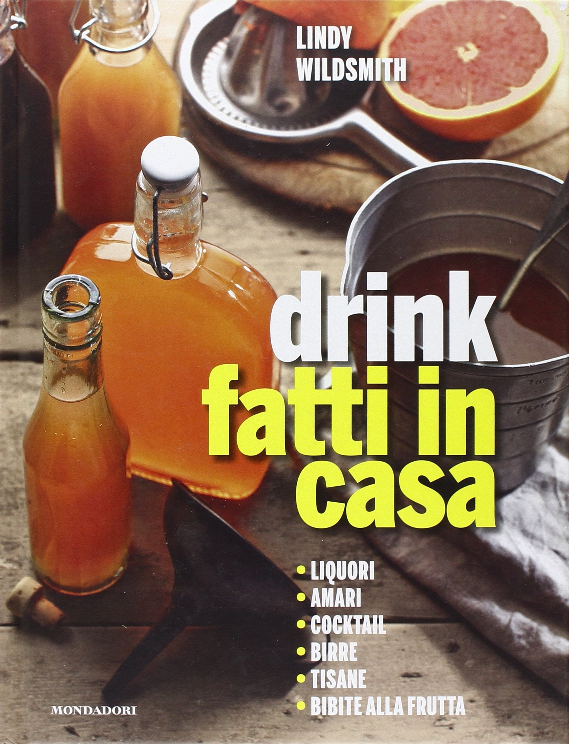 Drink fatti in casa (Libri illustrati) Leisure, Home & Garden