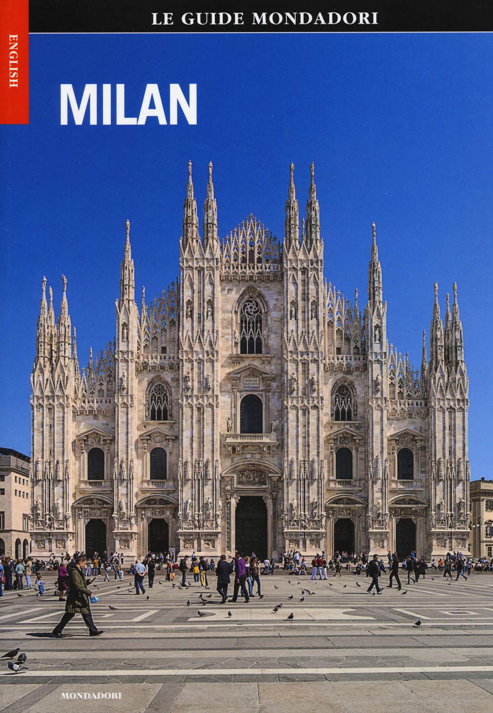 Milano. Ediz. inglese (Le guide Mondadori) Leisure, Home & Garden
