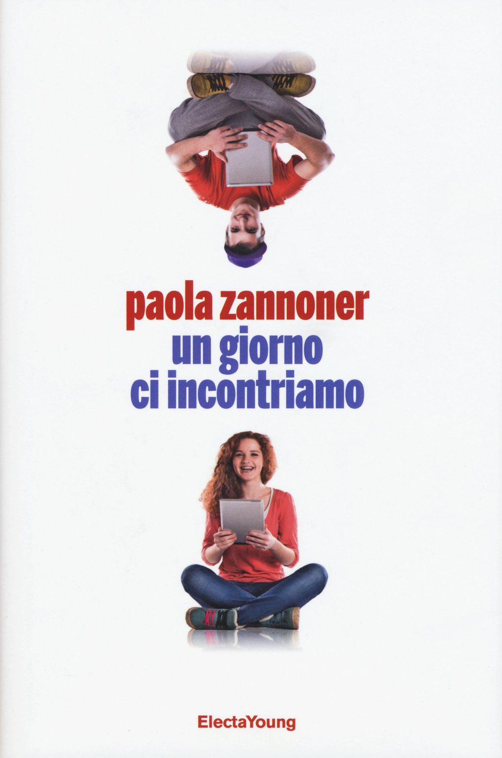 Un giorno ci incontriamo (Electa Young) Contemporary literature