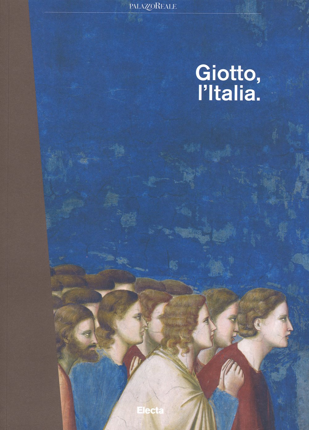 Giotto, l'Italia. Catalogo della mostra (Milano, 2 settembre 2015-10 gennaio 2016). Ediz. illustrata Film, Art & Culture