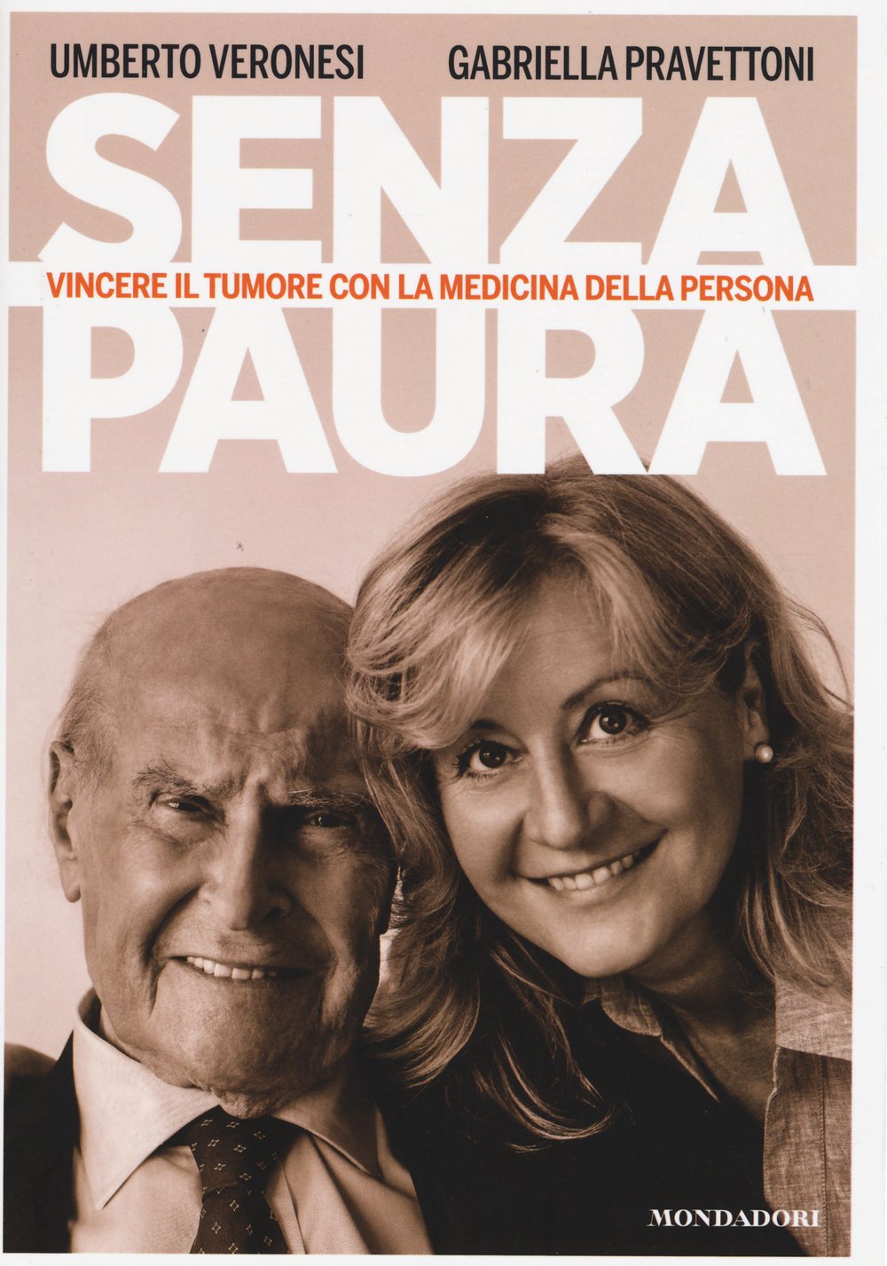 Senza paura. Vincere il tumore con la medicina della persona Parents & Children