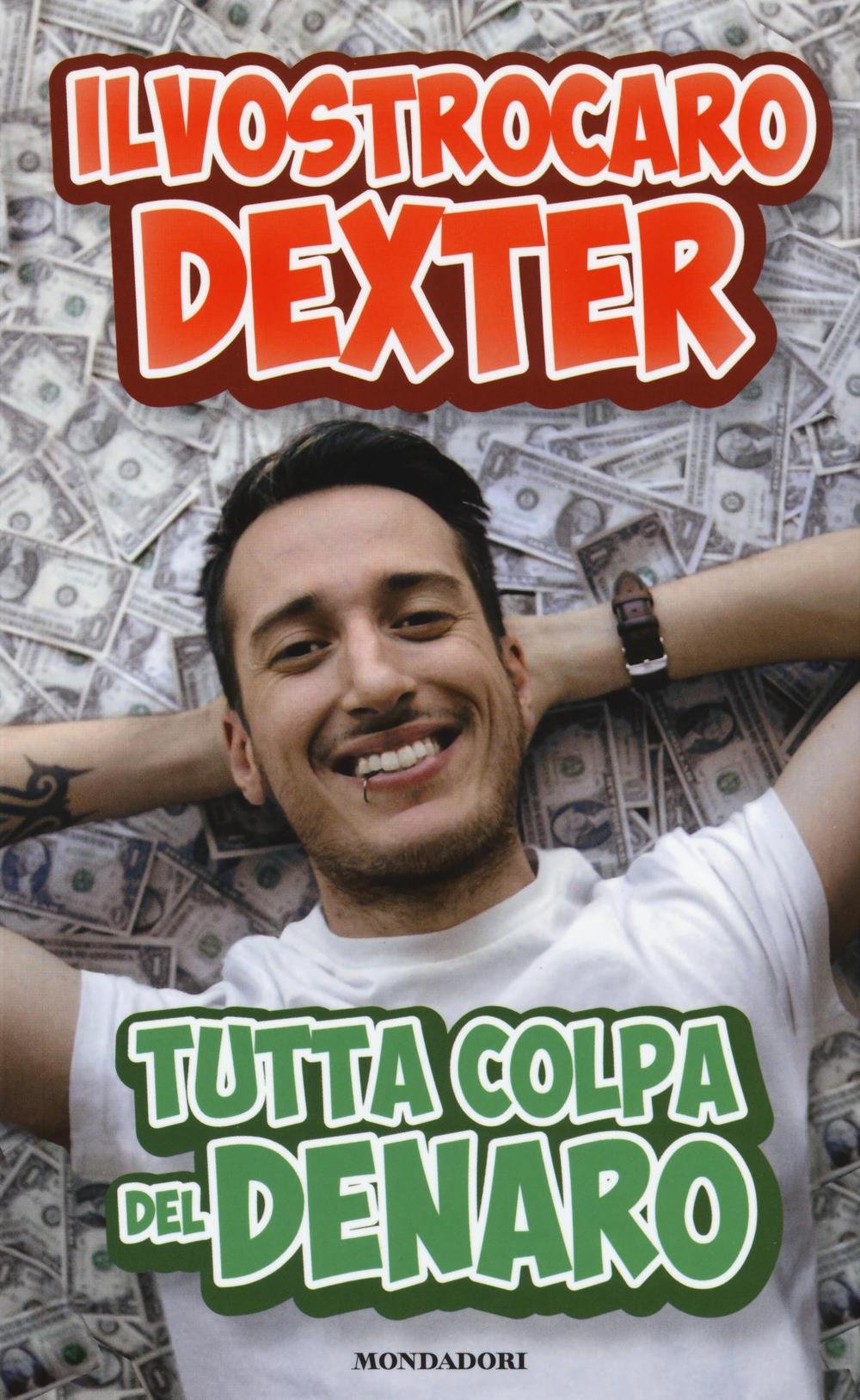 Tutta colpa del denaro Art & Literature