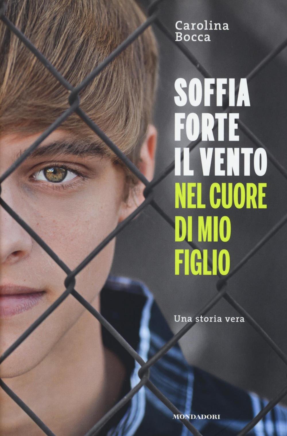 Soffia forte il vento nel cuore di mio figlio (Madeleines. Sfide) Books