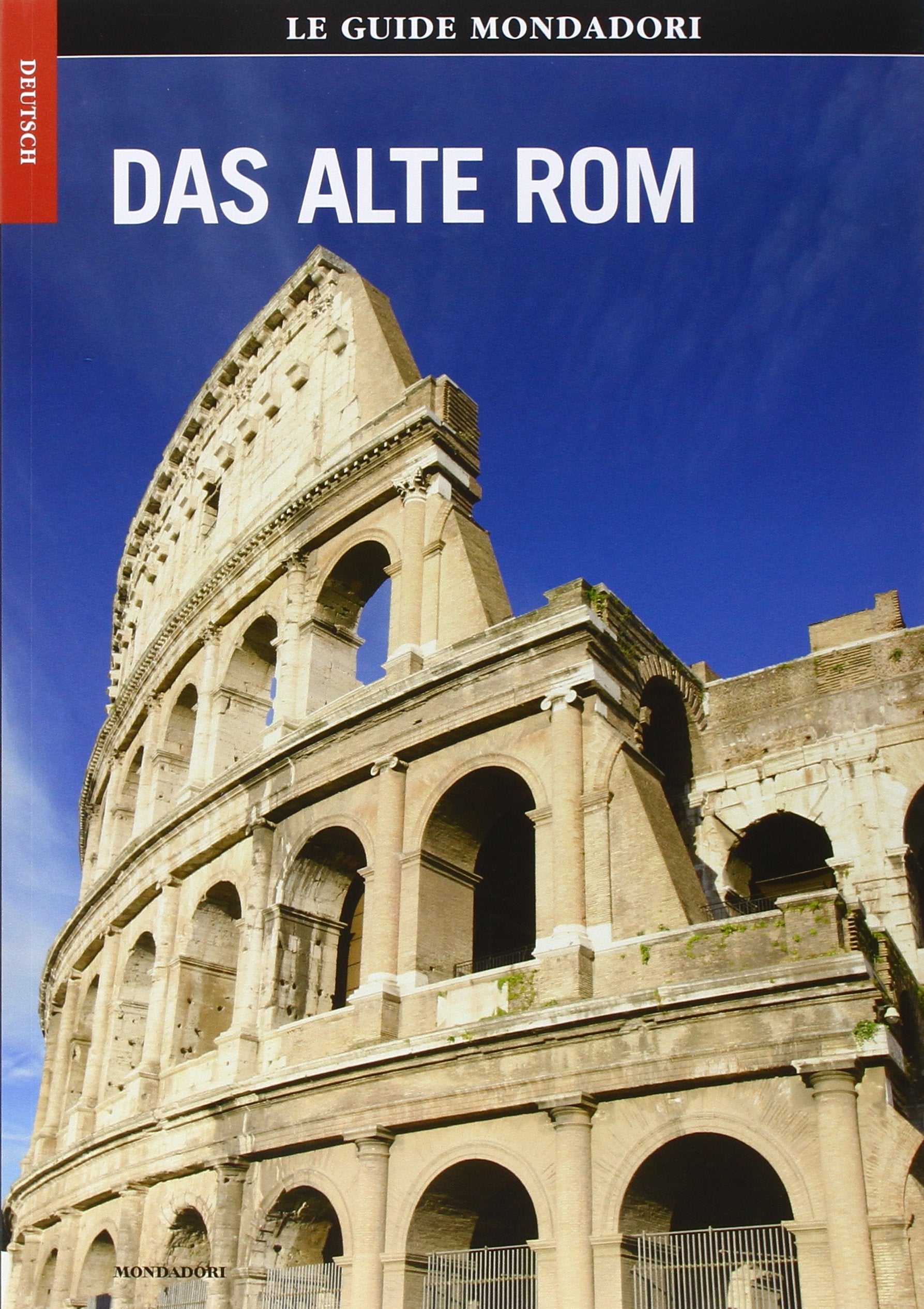Roma antica. Ediz. tedesca (Italia meravigliosa) Leisure, Home & Garden