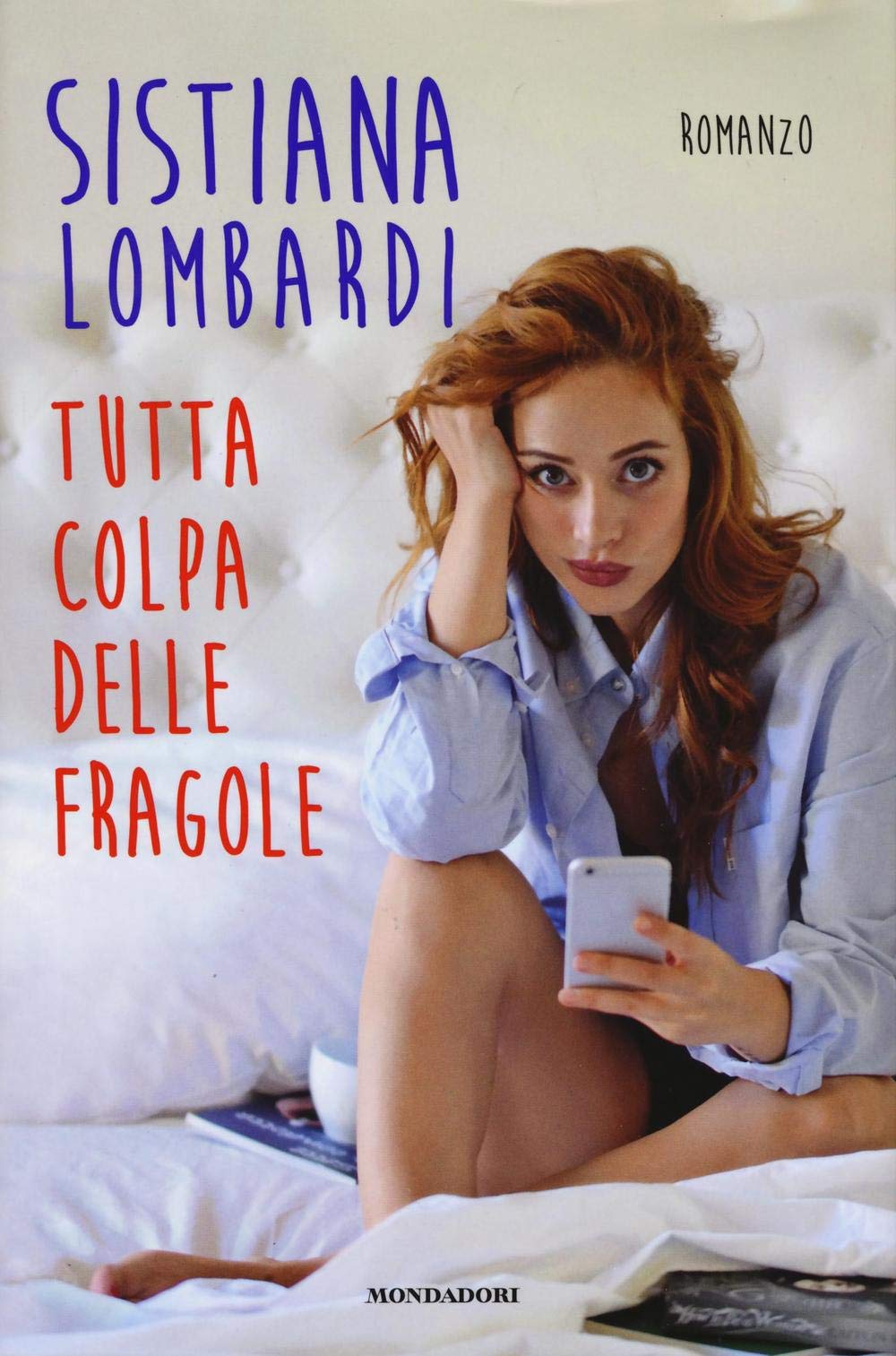 Tutta colpa delle fragole book