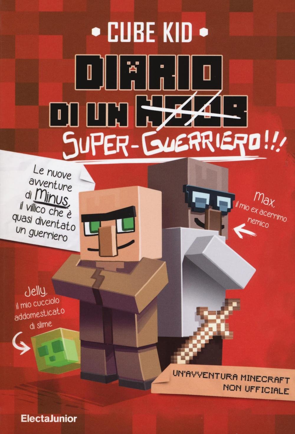 Diario di un super guerriero (ElectaJunior) Novels & Short Stories