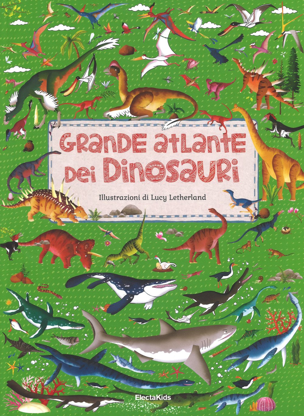Grande atlante dei dinosauri. Ediz. a colori book