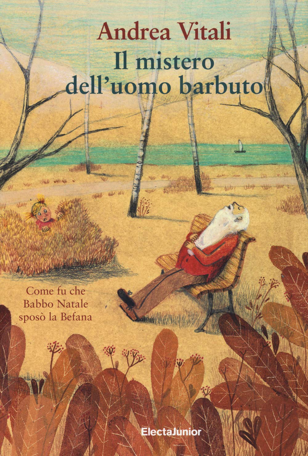 Il mistero dell'uomo barbuto (ElectaJunior) Novels & Short Stories