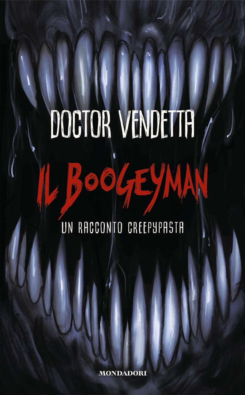 Il Boogeyman. Un racconto Creepypasta Fiction
