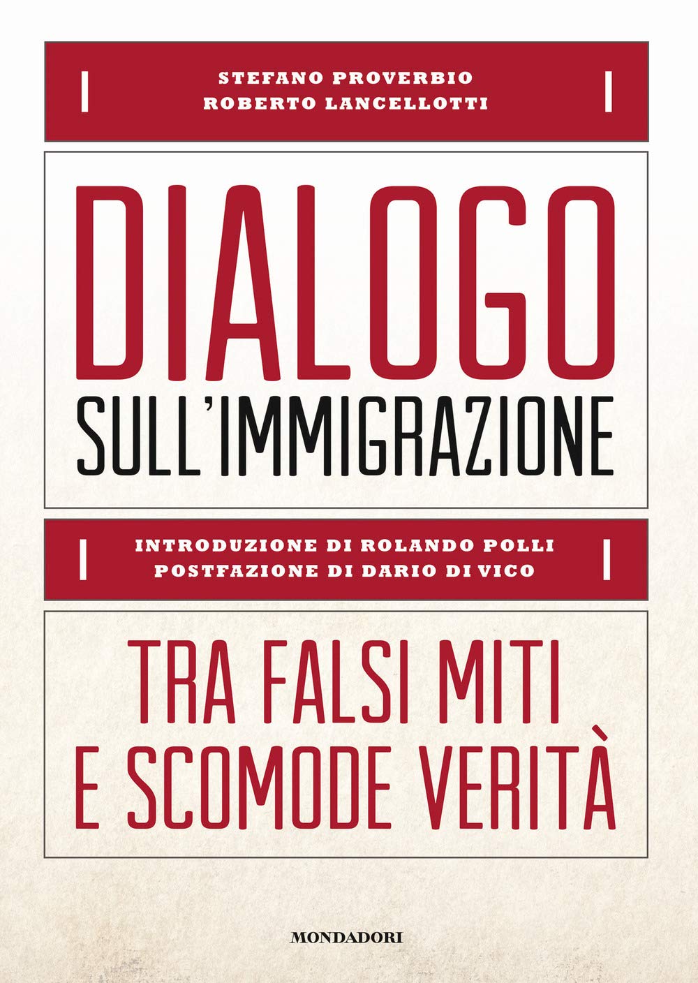 Dialogo sull'immigrazione. Tra falsi miti e scomode verità book