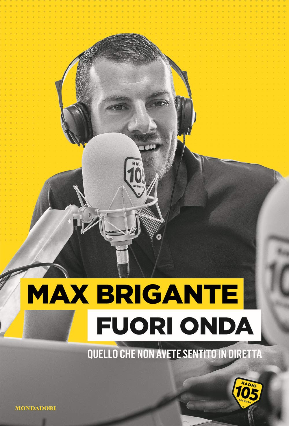 Fuori onda. Quello che non avete sentito in diretta book